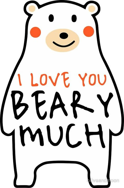 I Love You Beary Much | bear, bears, hug, love, polar bear, grizzly bear, cute, vector, hearts, heart, cuteness, valentine, valentines day, pun, funny, card, valentines card, romantic, cute, adorable, kawaii, minimal, tumblr, Bullet+Journal, Planner, Trending, Sticker, Stickers, Quote, Quotes, Typography, Top+Selling, Simple, Lettering, Illustration, Drawing I Love You Beary Much, I Love You Stickers, Bear Hug Quotes, Cheesy Valentines Cards, Bears Drawing, Cute Valentines Day Quotes, Cheesy Valentines, Valentines Bear, Son Quotes From Mom