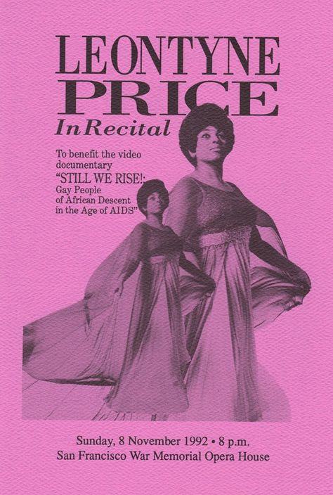 Leontyne Price Flyer for recital benefiting documentary, "Still We Rise!", Nov. 8, 1992, San Francisco War Memorial Opera House Recital Poster Design, Senior Recital Poster, Opera Posters Vintage, Leontyne Price, Recital Poster, Opera Poster, The Phantom Of The Opera 1925 Poster, Human Voice, Opera Singers