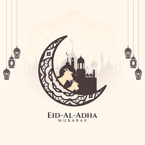 Free vector eid al adha mubarak religiou... | Free Vector #Freepik #freevector #bakrid #adha-mubarak #eid-al-adha #al-adha Eid Al Adha Mubarak Aesthetic, Bakrid Mubarak Images, Eid Mubarak Al Adha, Eid Adha Mubarak Design, Eid Al Adha Mubarak Images, Eid Mubarak Pictures, Bakrid Mubarak, Aid Adha, Eid Al Adha Wishes