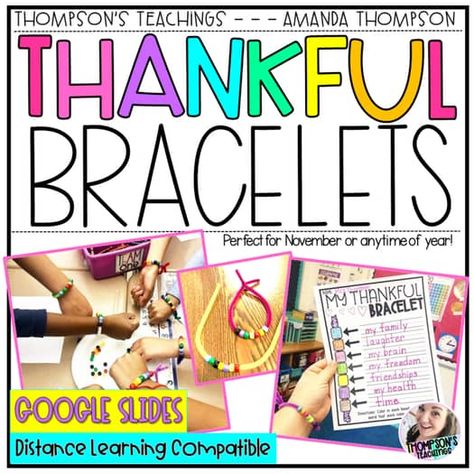 Thankful Bracelets - Thanksgiving Activity - Digital Version Included Thankful Bracelet, Thankful Crafts, Thankful Activities, Bracelets Crafts, Thanksgiving Lessons, Thanksgiving Crafts Preschool, Thanksgiving Classroom, Thanksgiving Activity, School Counseling Lessons