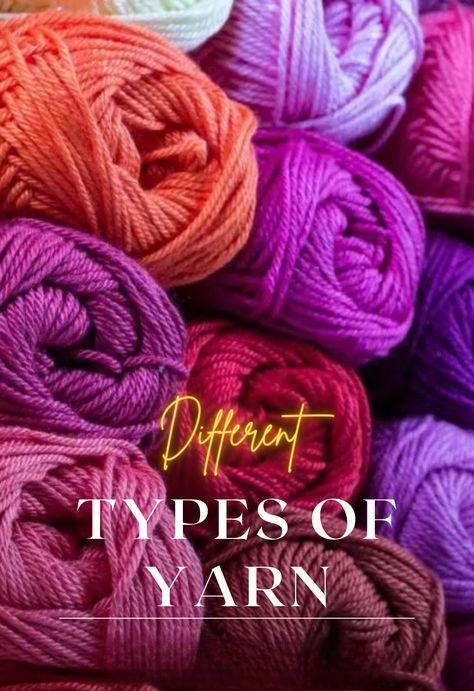 Different Yarn Types: How to Choose the Right One for Your Project Different Types Of Yarn, Yarn Color Combinations, Spinning Yarn, Knitted Blanket, Fabric Yarn, Types Of Yarn, Fine Yarn, Diy Tutorials, Knitted Blankets