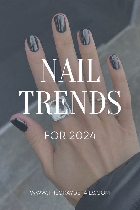 Nail Trends for 2024 Oyster Nails, Grey Nail Art, Grey Nail Polish, Sheer Nails, New Nail Trends, Velvet Nails, Nagellack Trends, Nail Color Trends, Chrome Nail