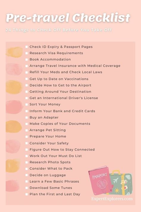 With your destination picked and flights booked; our pre-travel checklist gives you everything you need to prepare for your next trip. Useful for both domestic and international travel, these 24 essential things will help get you ready and organized for a great trip. Via ExpertExplorers.com | Travel Resources / Travel Planning International Trip Checklist, Pre Trip Checklist, Pre Travel To Do List, Pre Travel Checklist, Packing For International Travel, Travel Preparation Checklist, International Trip Packing List, International Travel Packing Checklist, International Travel Packing