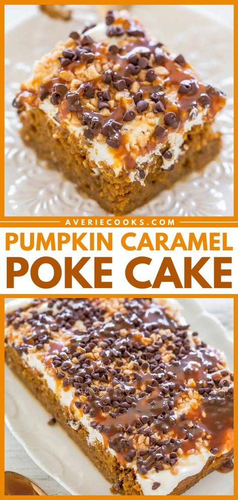 Pumpkin Poke Cake Recipe (with Caramel and Toffee!) - Averie Cooks Pumpkin Poke Cake Recipe, Best Pumpkin Cake, Caramel Poke Cake, Recipe With Caramel, Apple Poke Cake, Easy Pumpkin Recipes Desserts, Pumpkin Poke Cake, Pumpkin Dump Cake Recipe, Spice Cake Mix And Pumpkin