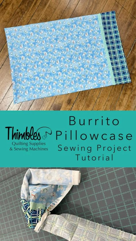 Free Burrito Pillowcase Sewing Project Tutorial – Thimbles Quilts Diy Pillow Case Tutorial, Pillowcase Sewing, Charity Crafts, Haluski Recipe, Burrito Pillowcase, Quilting Beginners, Sewing Pillow Cases, Pillow Cases Tutorials, French Pillows