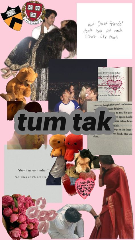 Tum Tak, Love Scrapbook, Just Friends, Dont Understand, So Much Love, Want You