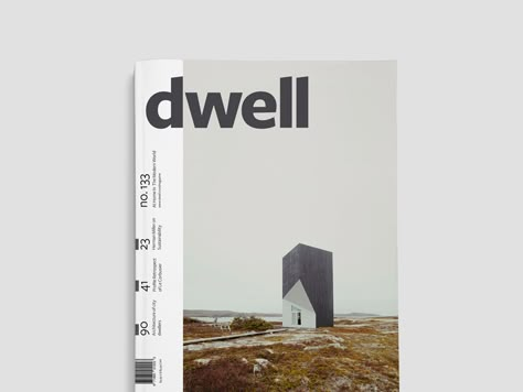 A redesign of the modern architecture magazine dwell. The concept focuses on the "well-being" of sustainability that the publication originally began with. Not commissioned work. Catalog Cover Design, Magazine Cover Layout, Magazine Cover Page, Magazine Front Cover, Magazine Cover Ideas, Magazine Design Cover, Magazine Layout Inspiration, Module Design, Front Cover Designs