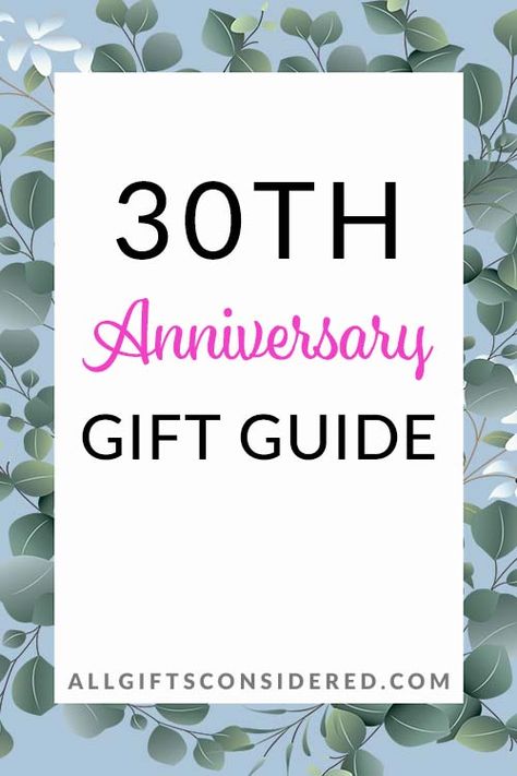 30 Yr Anniversary Ideas, 30 Year Anniversary Ideas, 30th Anniversary Decorations, 30th Anniversary Gifts For Parents, 30 Year Anniversary Gift, Pearl Wedding Anniversary Gifts, 30th Anniversary Parties, Work Anniversary Gifts, 25th Wedding Anniversary Party