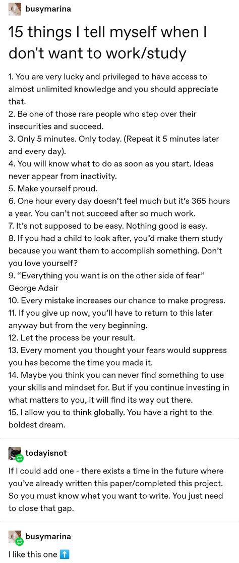 https://etudaire.tumblr.com/post/188337792562/15-things-i-tell-myself-when-i-dont-want-to How To Do Things You Dont Want To Do, How To Do Something You Dont Want To Do, 2023 Words, Middle School Survival, Study Girl, School Advice, High School Advice, College Aesthetic, Social Media Marketing Business