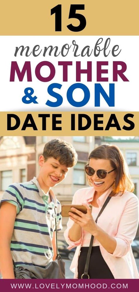 Mother Son Date Ideas, Kid Dates, Sons Day, Dad Advice, Mommy And Son, Mother And Son, Raising Boys, Mom Son, Mother Son