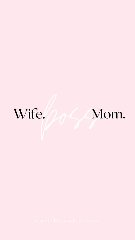 Wife Mom Boss Wallpaper, Cute Mom Wallpaper, Busy Mom Aesthetic, Like A Boss Wallpaper, Mom Era Aesthetic, Vision Board Ideas Mom, Mom Iphone Wallpaper, Boss Mom Aesthetic, Wallpaper For Mom