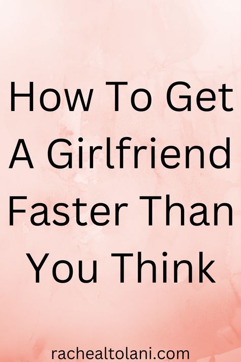 How to get a girlfriend faster than you think. How To Find A Girlfriend, How To Get Girlfriend, Places To Touch Your Girlfriend, How To Get A Gf As A Girl, How To Get A Girlfriend As A Girl, How To Get A Girlfriend, I Want A Girlfriend, Girlfriend Application, Short Girlfriend