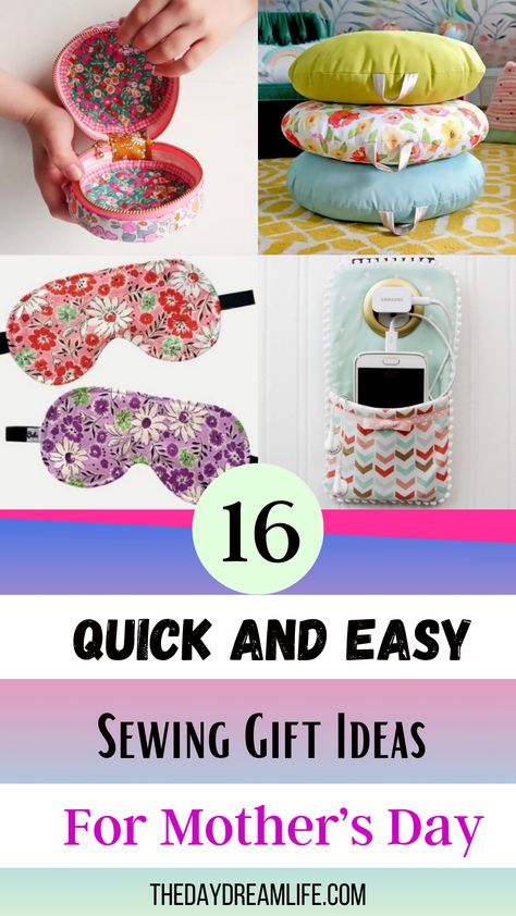 16 Sewing Gift Ideas For Moms Sew Mothers Day Gifts, Mother’s Day Sewing Gift, Sewn Mothers Day Gifts, Sewing Projects For Mothers Day, Sewing Mothers Day Gifts, Quick Sewing Gifts For Women, Sewing Gifts For Grandma, Sewing Gifts For Mom, Sewn Gifts For Women Handmade