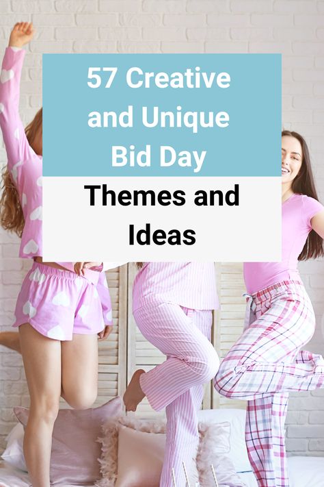 57 Creative  and Unique  Bid Day  Themes and Ideas Continuous Open Bidding Events, Unique Sorority Bid Day Themes, Creative Bid Day Themes, Bid Day Themes 2024, Bid Day Themes Sorority Unique, Sorority Bid Day Themes Unique, Bid Day Activities, Recruitment Themes Sorority, Bid Day Themes Unique