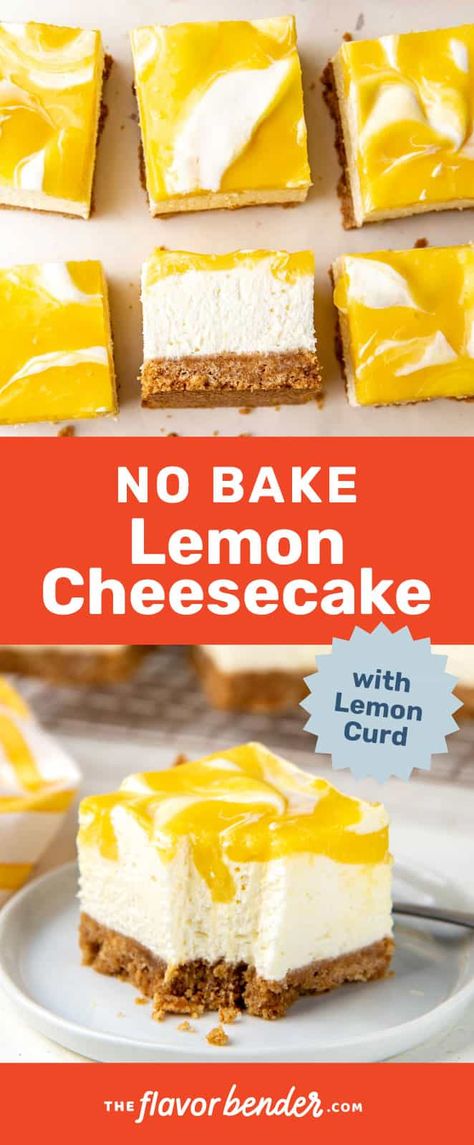 No Bake Lemon Cheesecake Bars, Fresh Lemon Recipes, Lemon Curd Dessert, Easy Lemon Cheesecake, Lemon Curd Cheesecake, No Bake Lemon, Lemon Cheesecake Recipes, No Bake Lemon Cheesecake, Lemon Cheesecake Bars