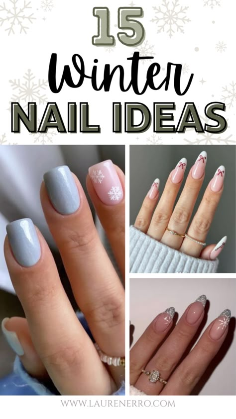 15 Fun Winter Nail Ideas | Lauren Erro Winter Nail Extensions, Cute Winter Nails Designs, Winter Dip Nails Ideas, Fingernails Painted Winter, Light Colored Christmas Nails, Winter Nail Combos, Cute Winter Nail Ideas Simple, Winter Nail Tip Designs, Beach Winter Nails