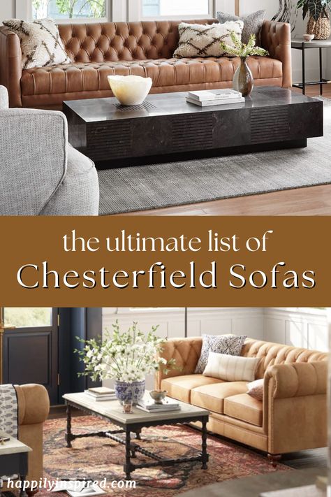 If you’re in the market for a classic sofa to complete your space, a chesterfield style sofa may be the right choice for you. Learn what is a chesterfield sofa and how to find the best one! How To Style A Chesterfield Sofa, Chesterfield Sofa Pottery Barn, Chesterfield Living Room Ideas, Chesterfield Sofa Living Room Ideas, Tan Chesterfield Sofa, Tufted Leather Couch, Chesterfield Sectional, Brown Chesterfield Sofa, Chesterfield Lounge