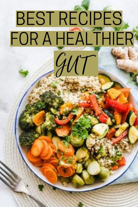 Best Gut Healthy Recipe Healthy Gut Meals, Clean Gut Diet, Microbiome Diet Recipes, Gut Health Meals, Gut Healthy Breakfast, Gut Health Smoothie, Probiotics Benefits, Best Probiotics For Women, Gut Friendly Recipes