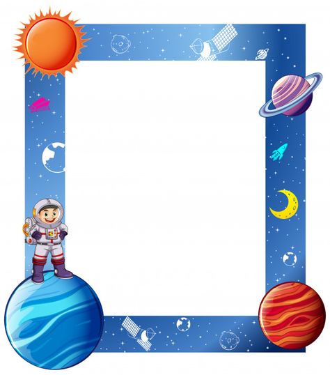 Border with astronaut and solar system Free Vector Space Theme Classroom, Space Classroom, Solar System Projects, Scrapbook Frames, Border Templates, Vector Border, Space Birthday Party, Framed Wallpaper, Science Fair Projects