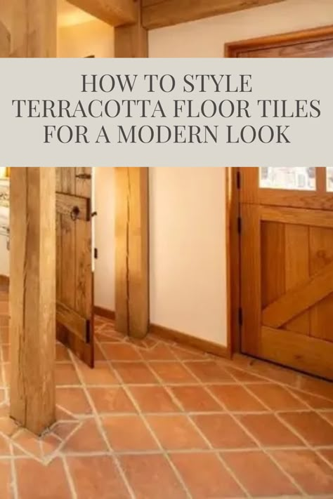 terracotta floor tiles with oaxk beams and doors Wallpaper With Terracotta Tiles, Terracotta Floor Living Room Modern, Italian Terracotta Floor, Terracotta Tiled Floor, Rustical Bathroom Ideas, How To Style Terracotta Floors, Terracotta Tiles Living Room Modern, Terra Cotta Tile Kitchen Floor, Terracotta Floor Tile Bathroom