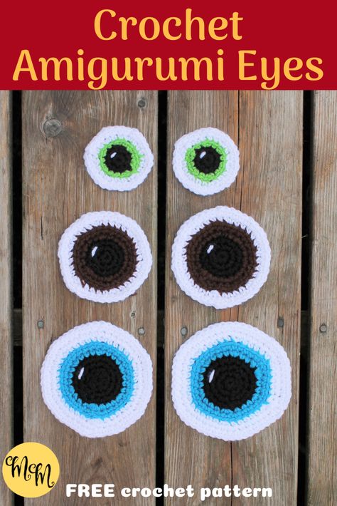 Crochet Eyes Amigurumi Pattern, Crocheted Eyes For Amigurumi, How To Crochet Eyes Free Pattern, Crochet Amigurumi Eyes Free Pattern, Crochet Eye Free Pattern, Crocheted Eyes Free Pattern, Crochet Eyes Free Pattern Amigurumi, Crochet Scrap Yarn Projects Free Pattern, How To Crochet Eyes