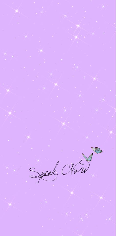 Speak Now Themed Wallpaper, Speak Now Lyric Wallpaper, Speak Now Aesthetic Wallpaper Purple, Speak Now Phone Wallpaper, Speak Now Taylor Swift Wallpaper Iphone, Speak Now Wallpaper Lyrics, Speak Now Home Screen, Speak Now Homescreen, Speak Now Wallpaper Taylor Swift