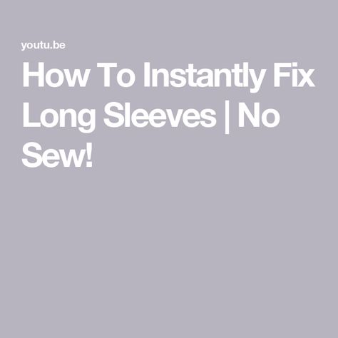 How To Instantly Fix Long Sleeves | No Sew! Girly Hacks, Wardrobe Shoes, Shirt Hacks, No Sew, Tailored Jacket, Too Long, A Well, Diy Hacks, Shirt Sleeves