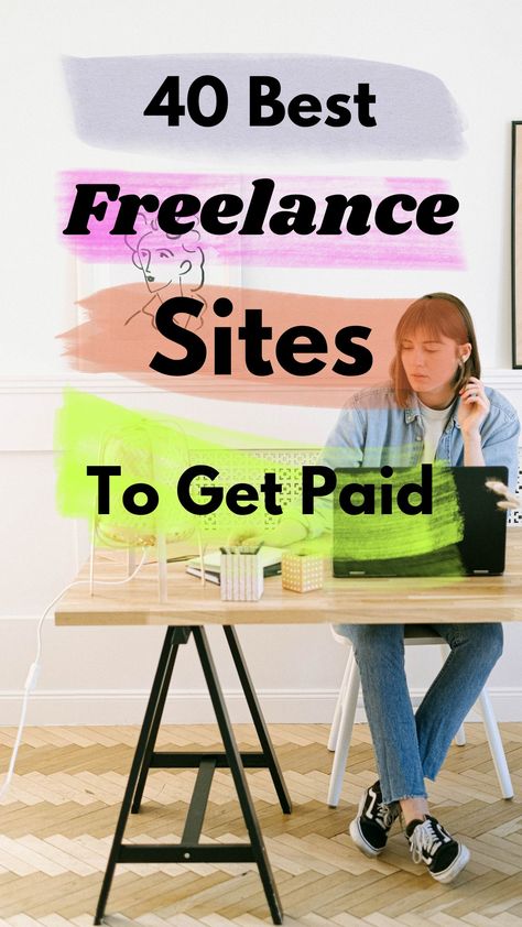 40 Best Freelance Sites To Get Paid Freelance Jobs Ideas, Freelance Illustration Jobs, Jobs Ideas, Freelance Sites, Online Jobs For Moms, Freelance Jobs, Online Writing Jobs, Jobs For Women, Freelance Writing Jobs