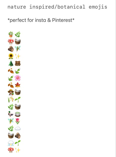 Emoji For Nature, Love Emoji Combo, Earthy Emoji Combinations, Cottage Core Emojis, Flower Emoji Combinations, Nature Emoji Combo, Botanical Garden Captions, Nature Bio For Instagram, Spring Emojis