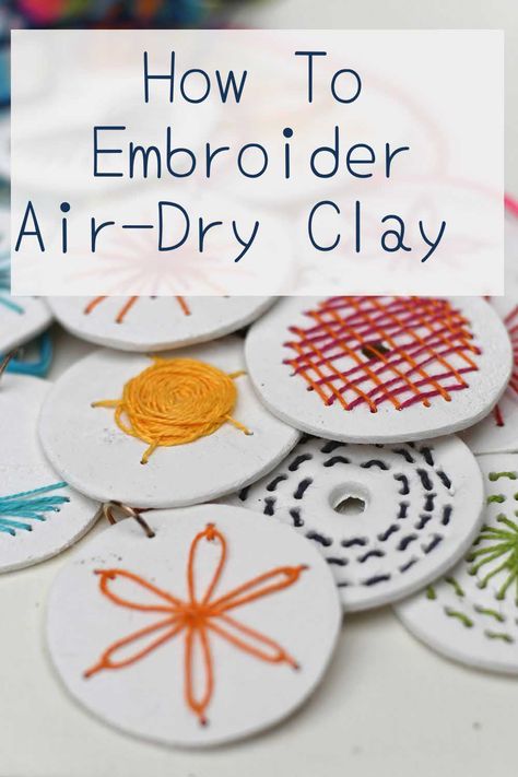 Discover the unique craft of embroidering clay to make beautiful pendants. Step-by-step tutorial for a one-of-a-kind project! Color Air Dry Clay, Salt Clay Ideas, Holiday Craft Projects, Simple Clay Ornaments, Unique Arts And Crafts, Homemade Christmas Gifts Kids, Air Dry Clay Molds, Toddler Clay Crafts, Beginning Clay Projects