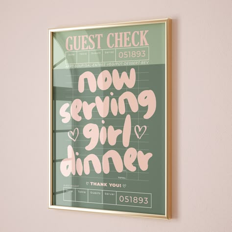 Now Serving Girl Dinner Print Pink Sage Green Aesthetic Guest Check Prints Kitchen Wall Art Decor Cute Cooking Gift Kitchen Apartment Decor - Etsy Kitchen Apartment Decor, Sage Green Aesthetic, College House Decor, Girl Apartment, Green Apartment, Girly Apartments, Girly Apartment Decor, Guest Check, College House