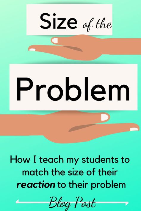 Size Of The Reaction Activities, Size Of The Problem Kindergarten, Size Of Problem Size Of Reaction, Size Of The Problem, How To Teach Students, Social Skills Activities, Impulse Control, Behaviour Management, Health Activities