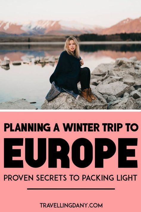 Europe Trip Outfits Winter, Winter Cruise Outfits, Europe Winter Packing, Europe Winter Fashion, Packing Hacks, Winter City Break, Winter Packing List, Winter Packing, December Outfits