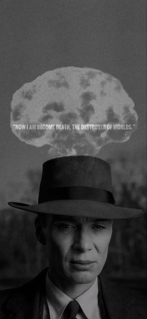 Oppenheimer Wallpaper, The Destroyer Of Worlds, J Robert Oppenheimer, Robert Oppenheimer, Best Movie Quotes, Best Tv Series Ever, Anime Lock Screen, The Destroyer, World Wallpaper