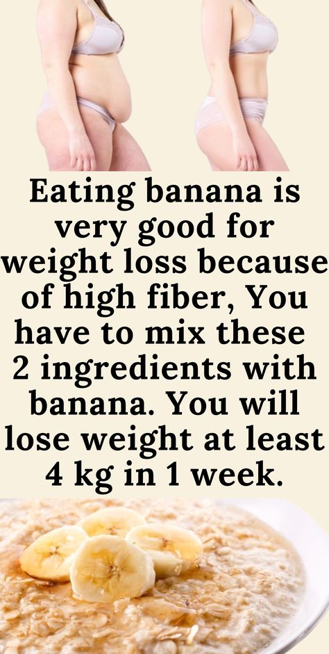 lose 30 pounds House Makeovers, Eating Bananas, Lose 50 Pounds, Best Diets, 2 Months, Diet And Nutrition, Lose Belly, Healthy Weight, Bananas