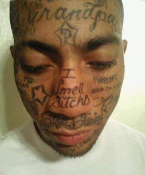 BadtattoosFace Bad Face Tattoos, Tattoos Gone Wrong, Tattoo Website, Face Tats, Gang Tattoos, Prison Tattoos, Epic Tattoo, Tattoo Fails, Bad Tattoos