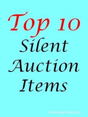 Top 10 Silent Auction Items - Best auction items and why having fewer items of higher quality raises much more money. More silent auction ideas: www.FundraiserHelp.com/auction/ Silent Auction Donations, Benefit Ideas, Silent Auction Fundraiser, Auction Basket Ideas, Auction Donations, Auction Gift Basket Ideas, Charity Work Ideas, Silent Auction Baskets, Silent Auction Ideas