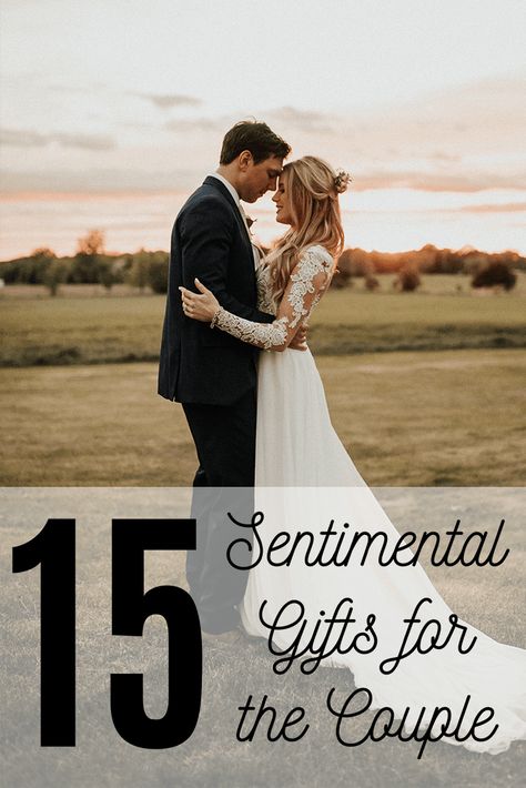 Sentimental Gifts For Anniversary, Sentimental Wedding Gifts For Couple, Sentimental Bridal Shower Gifts, Unique Engagement Gifts For Couple, Sentimental Anniversary Gifts, Meaningful Wedding Gifts, Best Engagement Gifts, Sentimental Wedding Gifts, Memorable Wedding Gifts