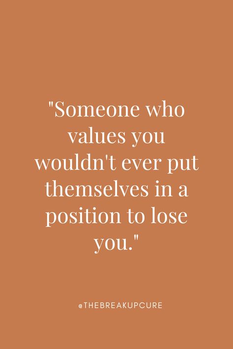 You Will Find Someone Better, Go Find Better Quotes, Keep Choosing You Quotes, When You Love Someone You Let Them Go, Find Someone Who Values You, When They Lose You, Choose Someone Who Chooses You Quotes, A Person Who Values You, Choosing Right Person Quotes