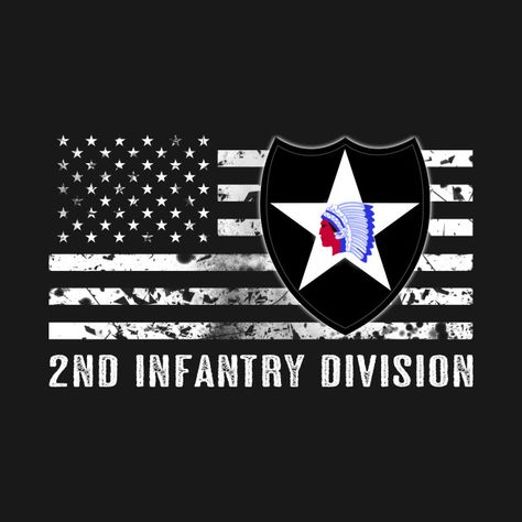 Check out this awesome '2nd+Infantry+Division+%28Distressed+Flag%29' design on @TeePublic! 25th Infantry Division Logo, 4th Infantry Division, 25th Infantry Division Vietnam, 101st Airborne Division, American Flag Print T-shirt For Veterans Day, Flag Tshirt, Buick Logo, Division, Porsche Logo