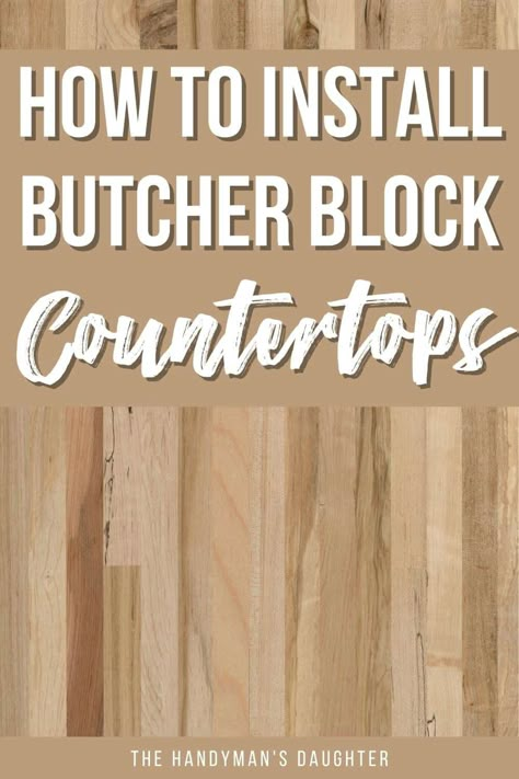 How To Seal Butcher Block Countertops, Seal Butcher Block Countertops, How To Install Butcher Block Countertops, Sealing Butcher Block Countertops, Installing Butcher Block Countertops, Install Butcher Block Countertops, Wood Kitchen Countertops, Diy Butcher Block Countertops, Butcherblock Countertops