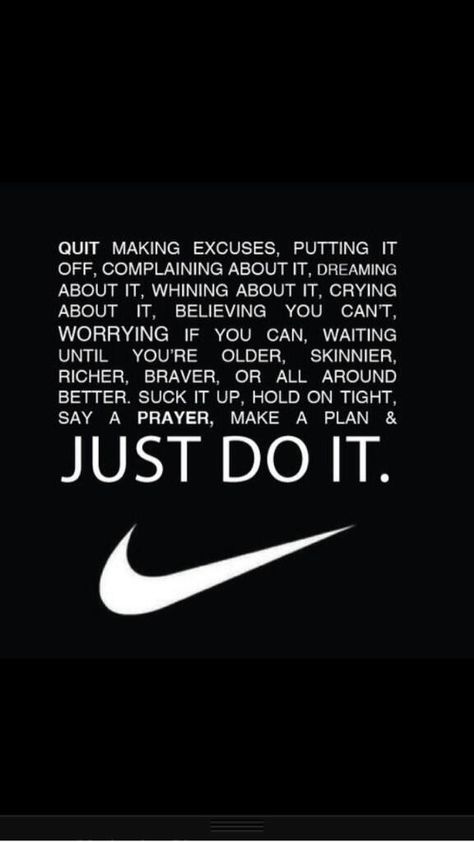 Just do it. Motto Ideas, Nike Fitness, Nike Quotes, Say A Prayer, Sport Quotes, Nike Wallpaper, Make A Plan, Handmade Jewelry Designs, Parkour