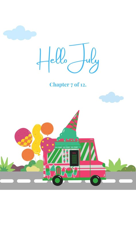 July Chapter 7 Of 12 Wallpaper, Hello July Chapter 7 Of 12, July Chapter 7 Of 12, Month Wallpaper, July Wallpaper, Hello July, Birthday Captions Instagram, Birthday Captions, What Day Is It