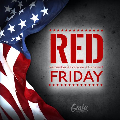 Red Friday Military Quotes, Remember Everyone Deployed Red Friday, Red Friday Quotes, Red Friday Military, Military Background, American Legion Auxiliary, Jeep Wallpaper, Military Images, Friday Images