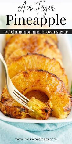 Air Fryer Side Dishes Recipes, Air Fry Fruit Recipes, Pineapple And Cinnamon, Easy Air Fryer Pineapple, Cinnamon Pineapple Air Fryer, Sides For Baked Fish Dinners, Healthy Recipes With Pineapple, Pineapple Air Fryer Recipes, Air Fry Pineapple