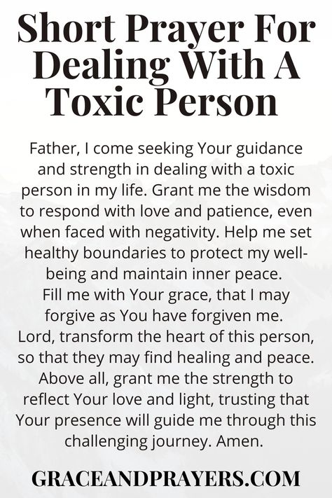 Are you seeking prayers for dealing with toxic people? Then we hope these 7 prayers will give you strength and wisdom on this journey! Click to read all prayers for dealing with toxic people. Prayers For Negative People, Prayers For Toxic People, Praying For Mean People, Scripture About Toxic People, Prayers For Hateful People, Prayer For People Against You, Prayer For Difficult Situations, Prayer Against Evil People, Prayer For Toxic Workplace