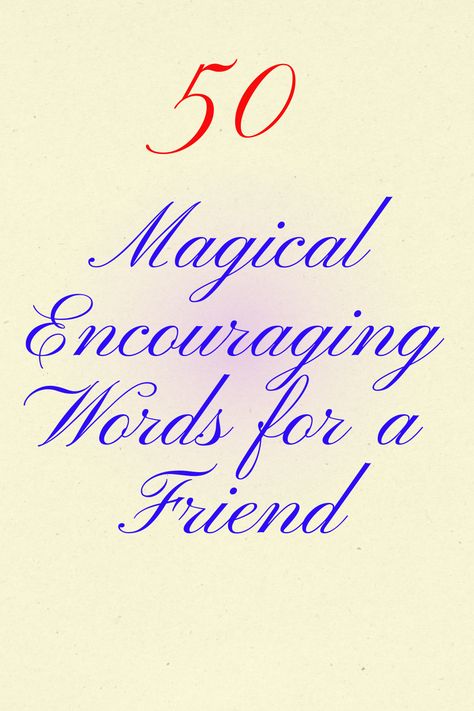 words of encouragement for friend, spiritual words, wise words, true words, spiritual quotes, inspirational messages, uplifting quotes, uplifting quotes for hard time, positive uplifting quotes encouragement, scripture quotes encouraging, encouraging quotes. Encourage One Another Ministries, Encouraging Notes To Friends, Words Of Comfort Strength Thoughts, Words Of Comfort For A Friend, Words Of Support For A Friend, Quotes To Encourage Friends, Words Of Encouragement For A Friend Positivity, Encouraging Messages For Friends, Words Of Comfort Strength Encouragement