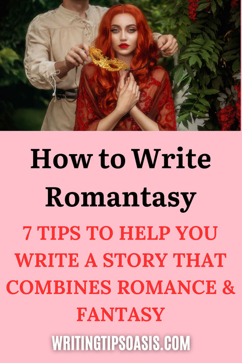 Image of fantasy couple and title of pin which is how to write romantasy: 7 tips to help you write a story that combines romance and fantasy. Fantasy Story Writing Tips, How To Write Fantasy Romance, Romantasy Story Prompts, Writing Fantasy Romance, How To Write A Story, Romance Writing Tips, How To Write A Book, Fantasy Writing Tips, School Habits