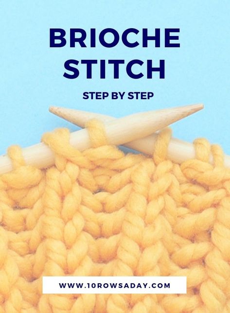 Brioche stitch - step by step | 10 rows a day #knittinginstructions #knittingstitches #briocheknitting #briochestitch #howto #knit #stepbystep #knittingforbeginners Knit Brioche Stitch, Brioche Knitting Tutorial, Knitting Tutorial For Beginners, Brioche Knitting Patterns, Tutorial Knitting, Easy Yarn Crafts, Knitting Stitch Patterns, Bamboo Knitting Needles, Knitting Hacks