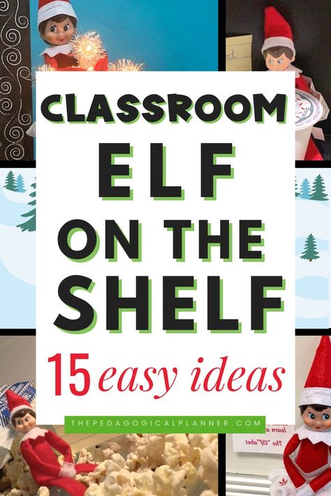 Elf On The Shelf Ideas Welcome Back Classroom, Elf On The Shelf Ideas For Kids At School, Elf In The Shelf Idea Classroom, Elf On The Shelf For The Classroom Ideas, Christmas Elf Classroom Ideas, Classroom Elves Ideas, Elf On The Shelf Ideas For Pre K Classroom, Elf On The Shelf In School Ideas, Classroom Elf On Shelf Ideas